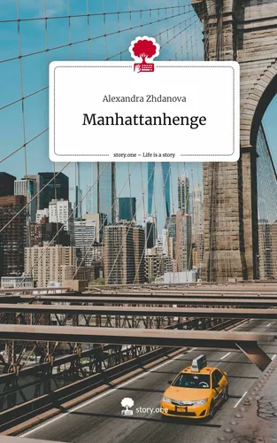 Manhattanhenge. Life is a Story - story.one