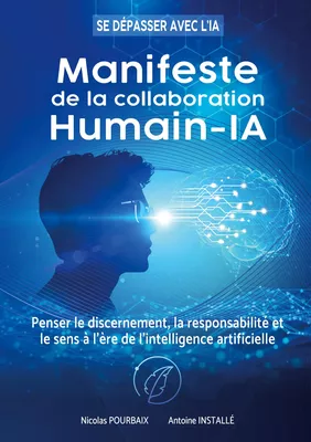 Manifeste de la collaboration Humain-IA
