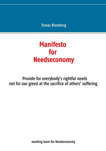Manifesto for Needseconomy