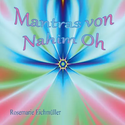 Mantras von Nahim Oh