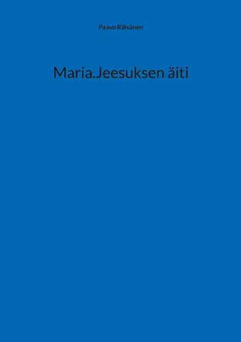Maria.Jeesuksen äiti