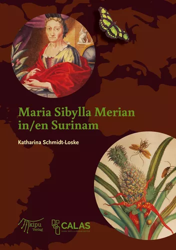 Maria Sibylla Merian in Surinam