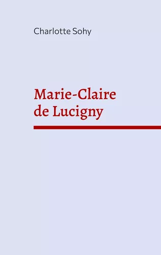 Marie-Claire de Lucigny