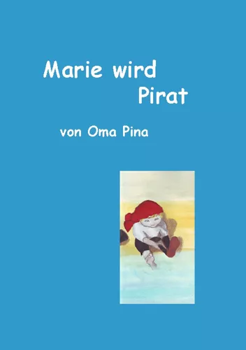 Marie wird Pirat