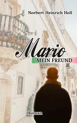 Mario, mein Freund