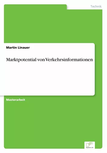 Marktpotential von Verkehrsinformationen