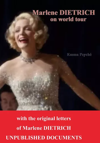 Marlene Dietrich on world tour