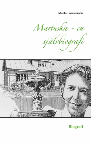 Martuska - en självbiografi
