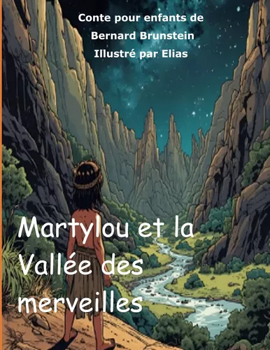Martylou et la Vallee des merveilles