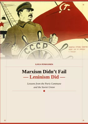 Marxism Didn't Fail - Leninism Did