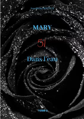 Mary, Tome 2