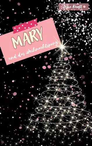 Mary und das Weihnachtspony