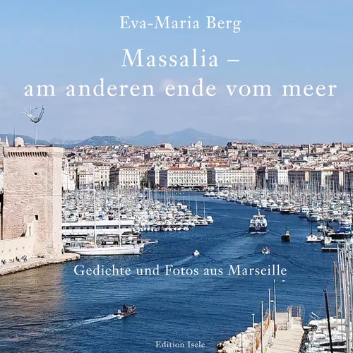 Massalia - am anderen ende vom meer