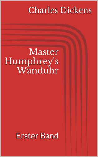 Master Humphrey's Wanduhr
