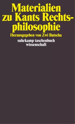 Materialien zu Kants Rechtsphilosophie