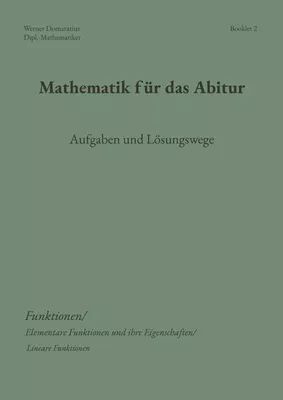 Mathematik für das Abitur
