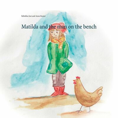 Matilda and the man on the bench