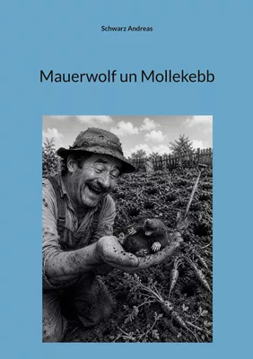 Mauerwolf un Mollekebb