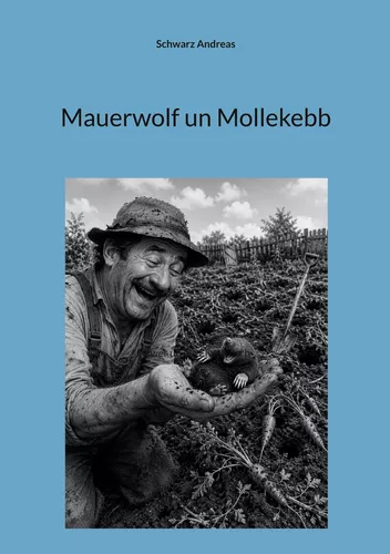 Mauerwolf un Mollekebb