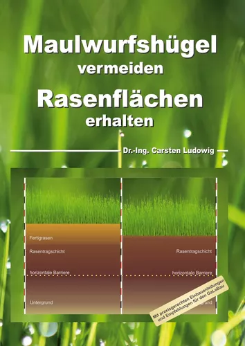 Maulwurfshügel vermeiden Rasenflächen erhalten