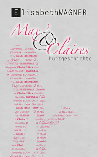 Max & Claires Kurzgeschichte