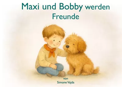 Maxi und Bobby werden Freunde