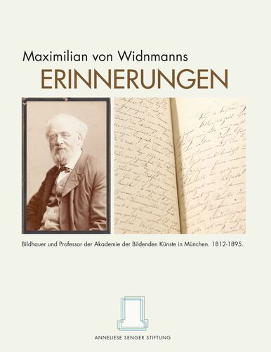 Maximilian von Widnmanns Erinnerungen