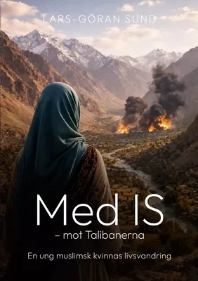 Med IS - mot Talibanerna