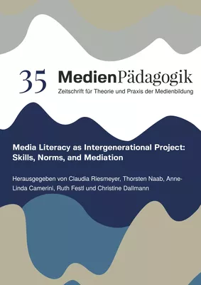 Media Literacy as Intergenerational Project: Skills, Norms, and Mediation