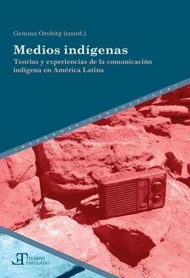 Medios indígenas