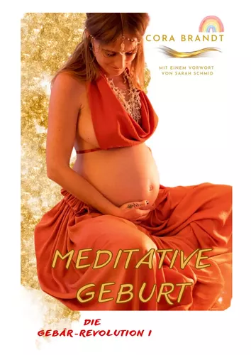 Meditative Geburt
