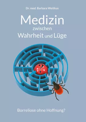 Medizin zwischen Wahrheit und Lüge