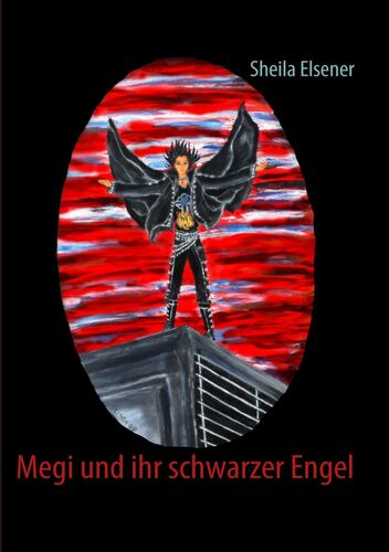 Megi und ihr schwarzer Engel