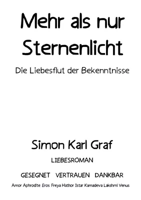 Mehr als nur Sternenlicht
