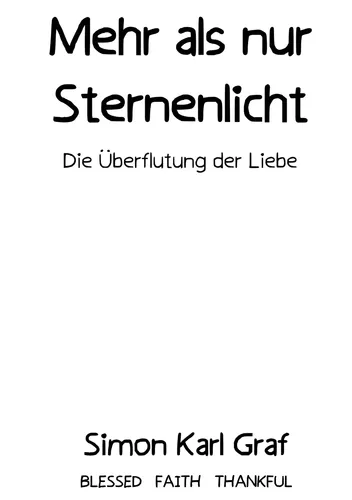 Mehr als nur Sternnelicht