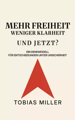 Mehr Freiheit. Weniger Klarheit. Und jetzt?