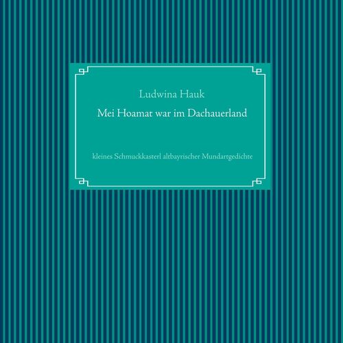 Mei Hoamat war im Dachauerland