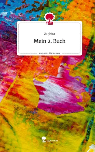 Mein 2. Buch. Life is a Story - story.one