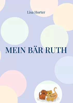 Mein Bär Ruth