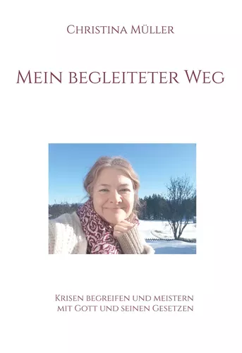 Mein begleiteter Weg