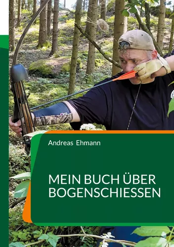 Mein Buch über Bogenschießen