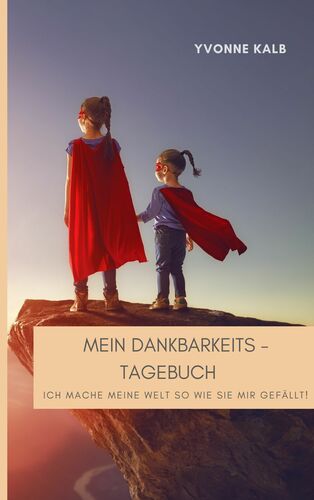 Mein Dankbarkeitstagebuch für Kinder