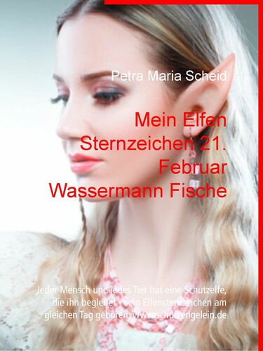 Mein Elfen Sternzeichen 21. Februar Wassermann Fische