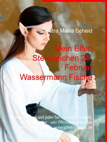 Mein Elfen Sternzeichen 26. Februar Wassermann Fische