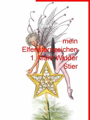 mein Elfensternzeichen 1. März Widder Stier