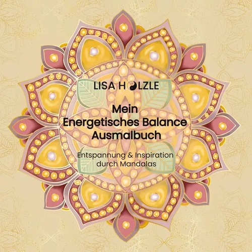Mein Energetisches Balance Ausmalbuch