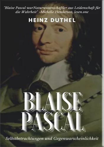 Mein Freund Blaise Pascal