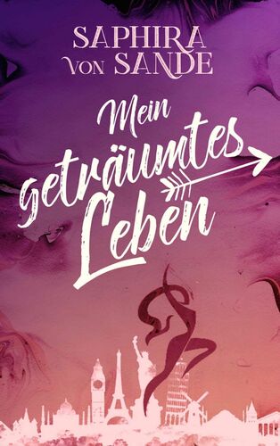 Mein geträumtes Leben