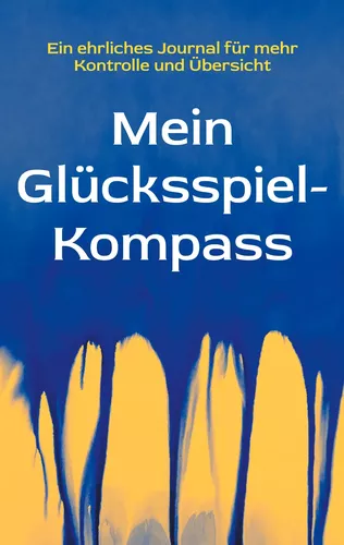 Mein Glücksspiel-Kompass