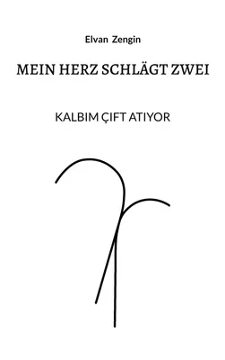 Mein Herz schlägt zwei